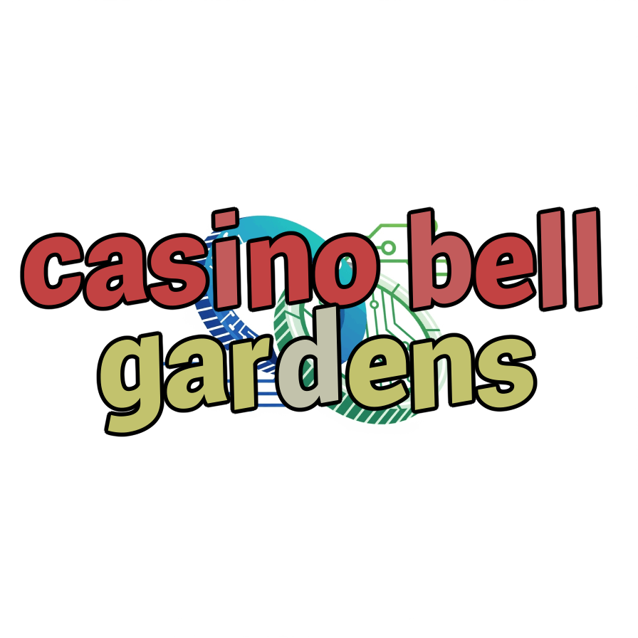 casino bell gardens